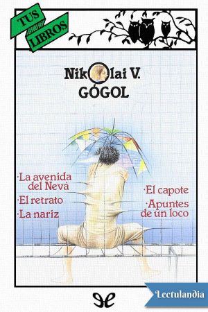 [Tus Libros 85] • La nariz y otros cuentos